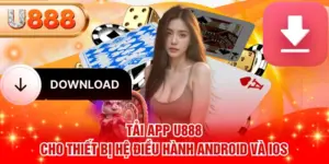 Tải app U888